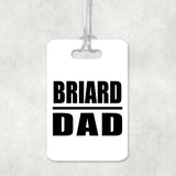 Briard Dad - Luggage Bag Tag