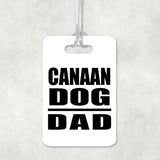 Canaan Dog Dad - Luggage Bag Tag