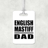 English Mastiff Dad - Luggage Bag Tag