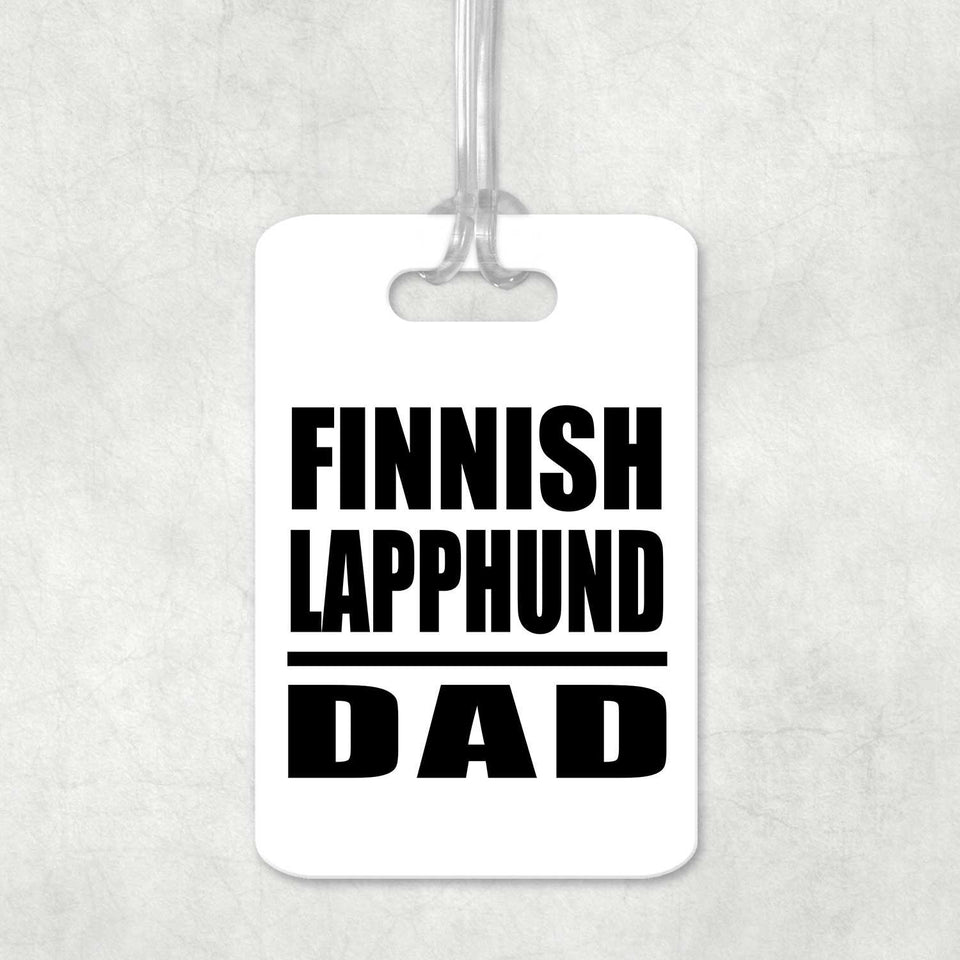 Finnish Lapphund Dad - Luggage Bag Tag
