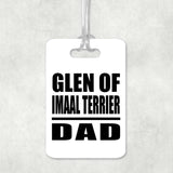 Glen Of Imaal Terrier Dad - Luggage Bag Tag