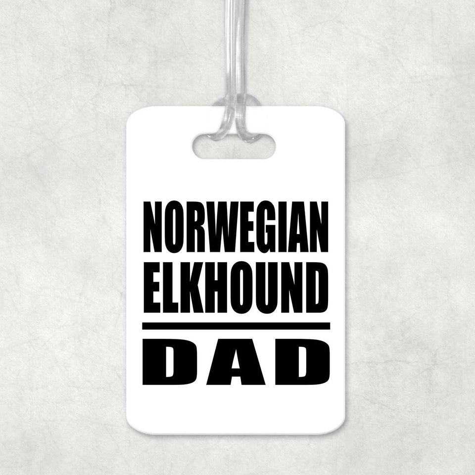 Norwegian Elkhound Dad - Luggage Bag Tag