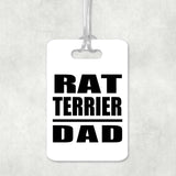 Rat Terrier Dad - Luggage Bag Tag