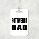 Rottweiler Dad - Luggage Bag Tag