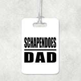 Schapendoes Dad - Luggage Bag Tag