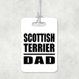 Scottish Terrier Dad - Luggage Bag Tag