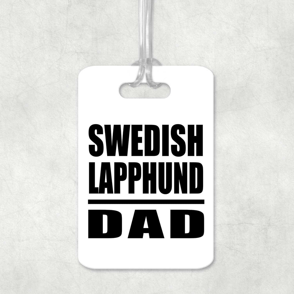 Swedish Lapphund Dad - Luggage Bag Tag