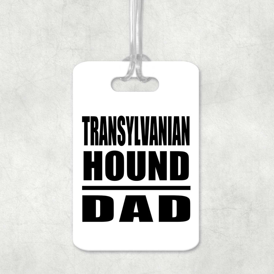Transylvanian Hound Dad - Luggage Bag Tag