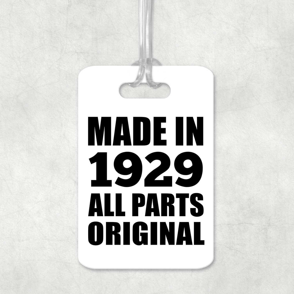 95th Birthday Made in 1929 All Parts Original - Luggage Bag Tag