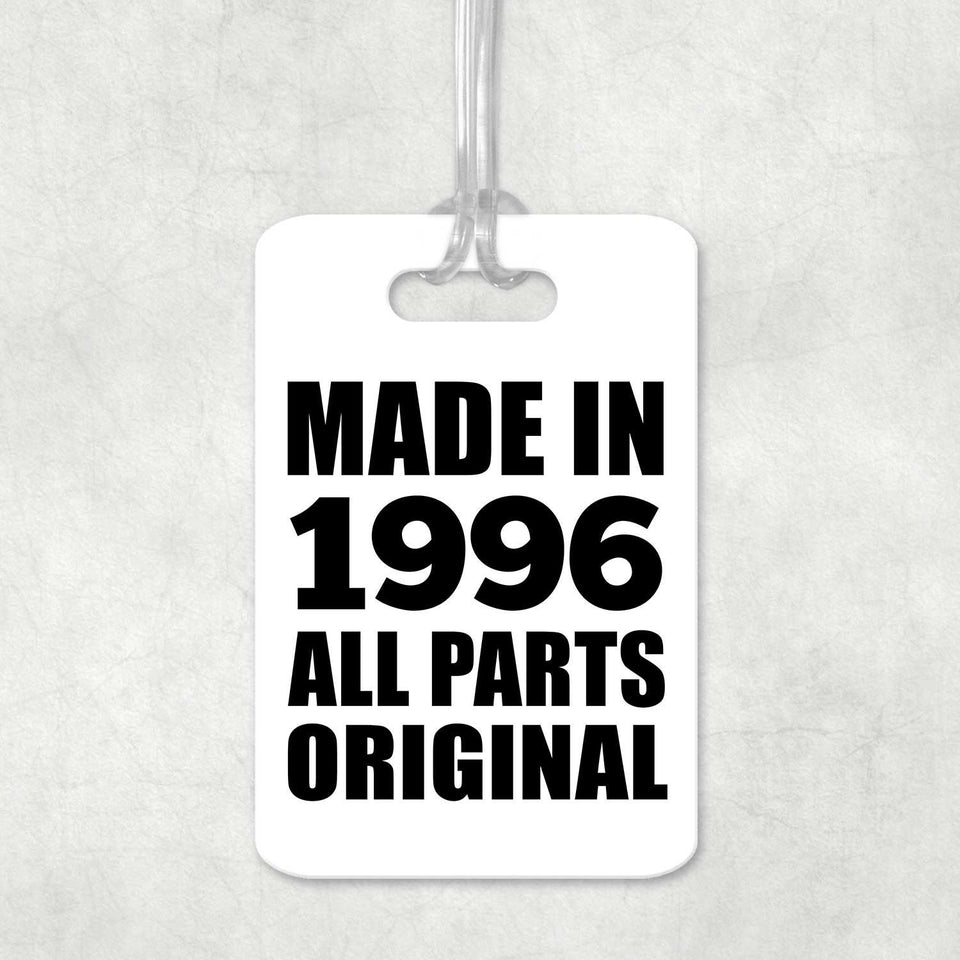 28th Birthday Made in 1996 All Parts Original - Luggage Bag Tag