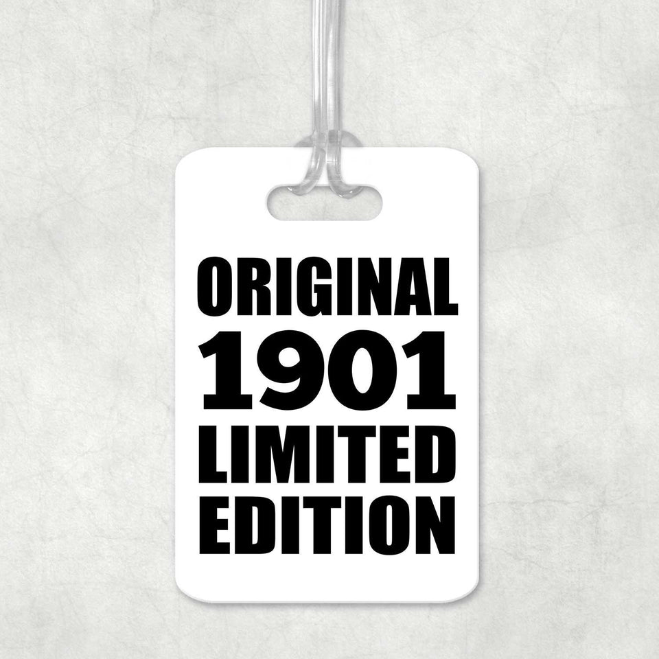 123rd Birthday Original 1901 Limited Edition - Luggage Bag Tag