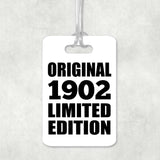 122nd Birthday Original 1902 Limited Edition - Luggage Bag Tag