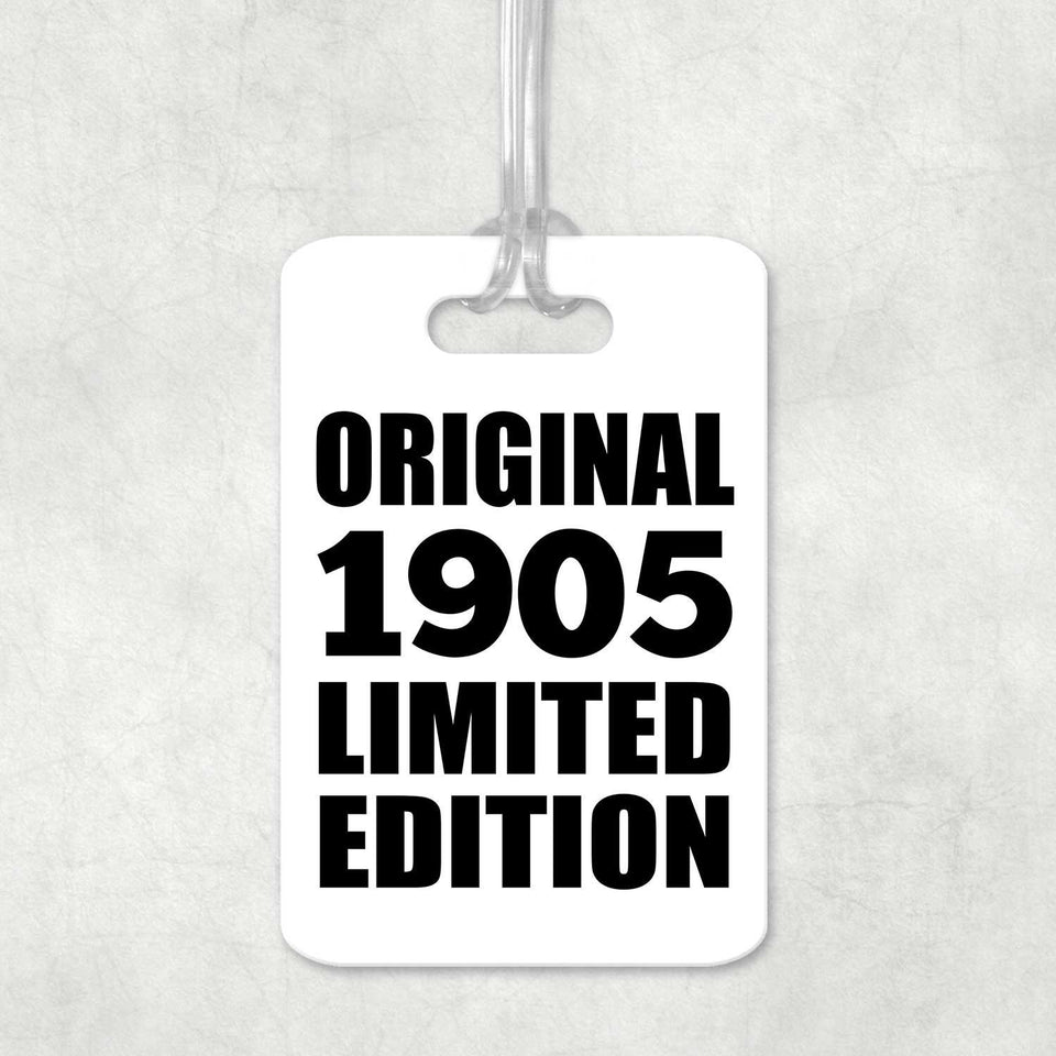 119th Birthday Original 1905 Limited Edition - Luggage Bag Tag