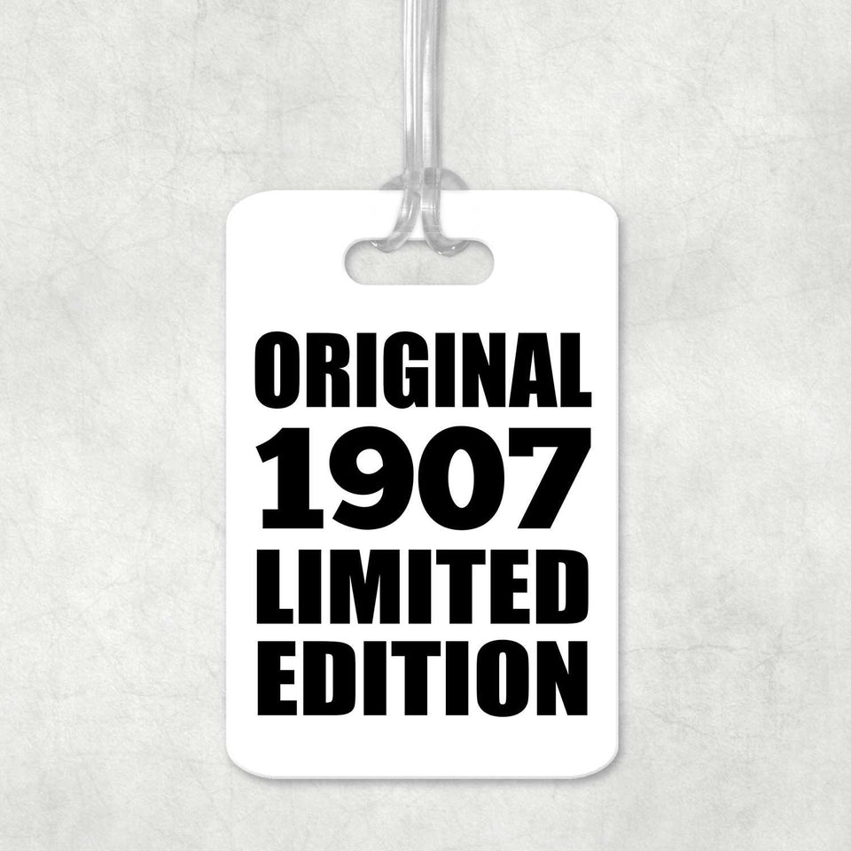 117th Birthday Original 1907 Limited Edition - Luggage Bag Tag