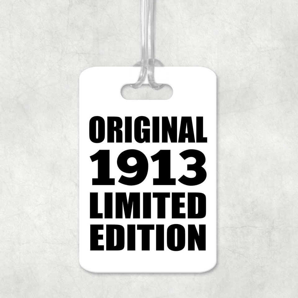 111th Birthday Original 1913 Limited Edition - Luggage Bag Tag