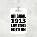 111th Birthday Original 1913 Limited Edition - Luggage Bag Tag