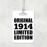 110th Birthday Original 1914 Limited Edition - Luggage Bag Tag