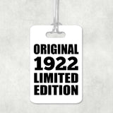 102nd Birthday Original 1922 Limited Edition - Luggage Bag Tag