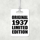 87th Birthday Original 1937 Limited Edition - Luggage Bag Tag