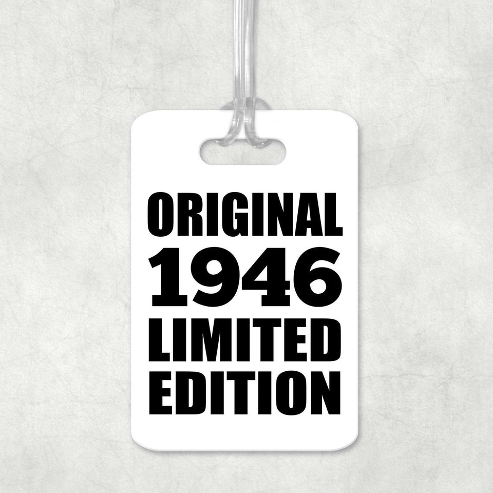 78th Birthday Original 1946 Limited Edition - Luggage Bag Tag