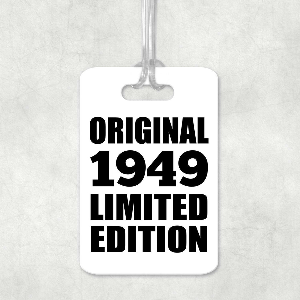 75th Birthday Original 1949 Limited Edition - Luggage Bag Tag