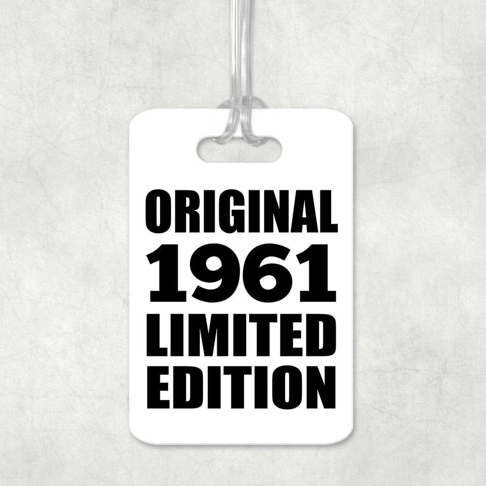 63rd Birthday Original 1961 Limited Edition - Luggage Bag Tag