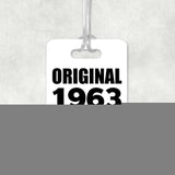 61st Birthday Original 1963 Limited Edition - Luggage Bag Tag