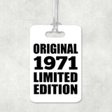 53rd Birthday Original 1971 Limited Edition - Luggage Bag Tag