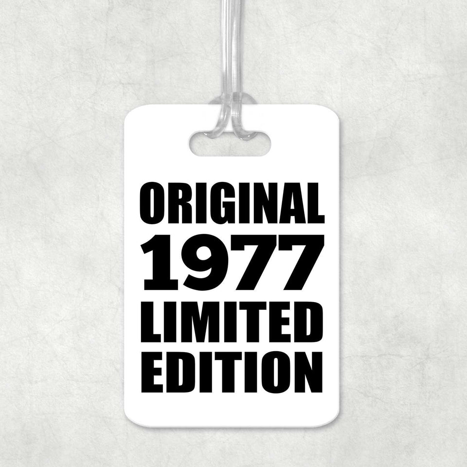 47th Birthday Original 1977 Limited Edition - Luggage Bag Tag