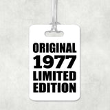47th Birthday Original 1977 Limited Edition - Luggage Bag Tag
