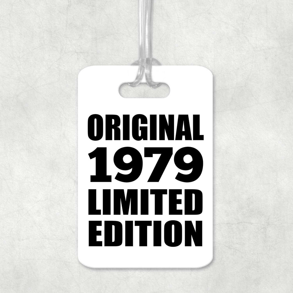 45th Birthday Original 1979 Limited Edition - Luggage Bag Tag