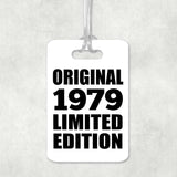 45th Birthday Original 1979 Limited Edition - Luggage Bag Tag