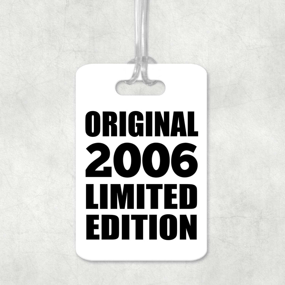 18th Birthday Original 2006 Limited Edition - Luggage Bag Tag