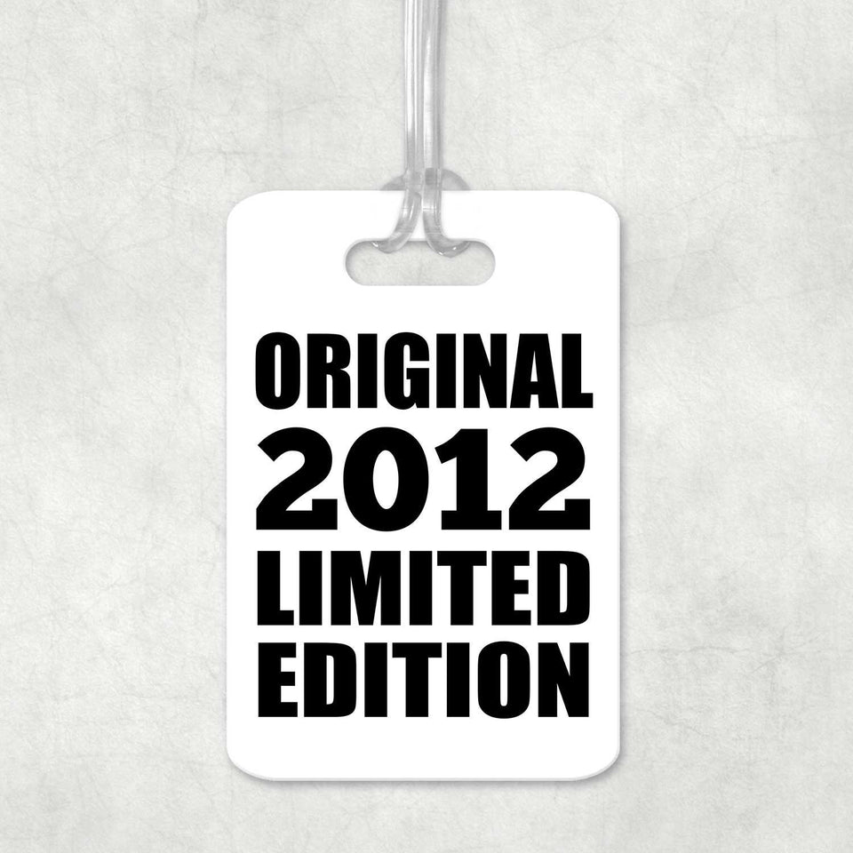 12th Birthday Original 2012 Limited Edition - Luggage Bag Tag