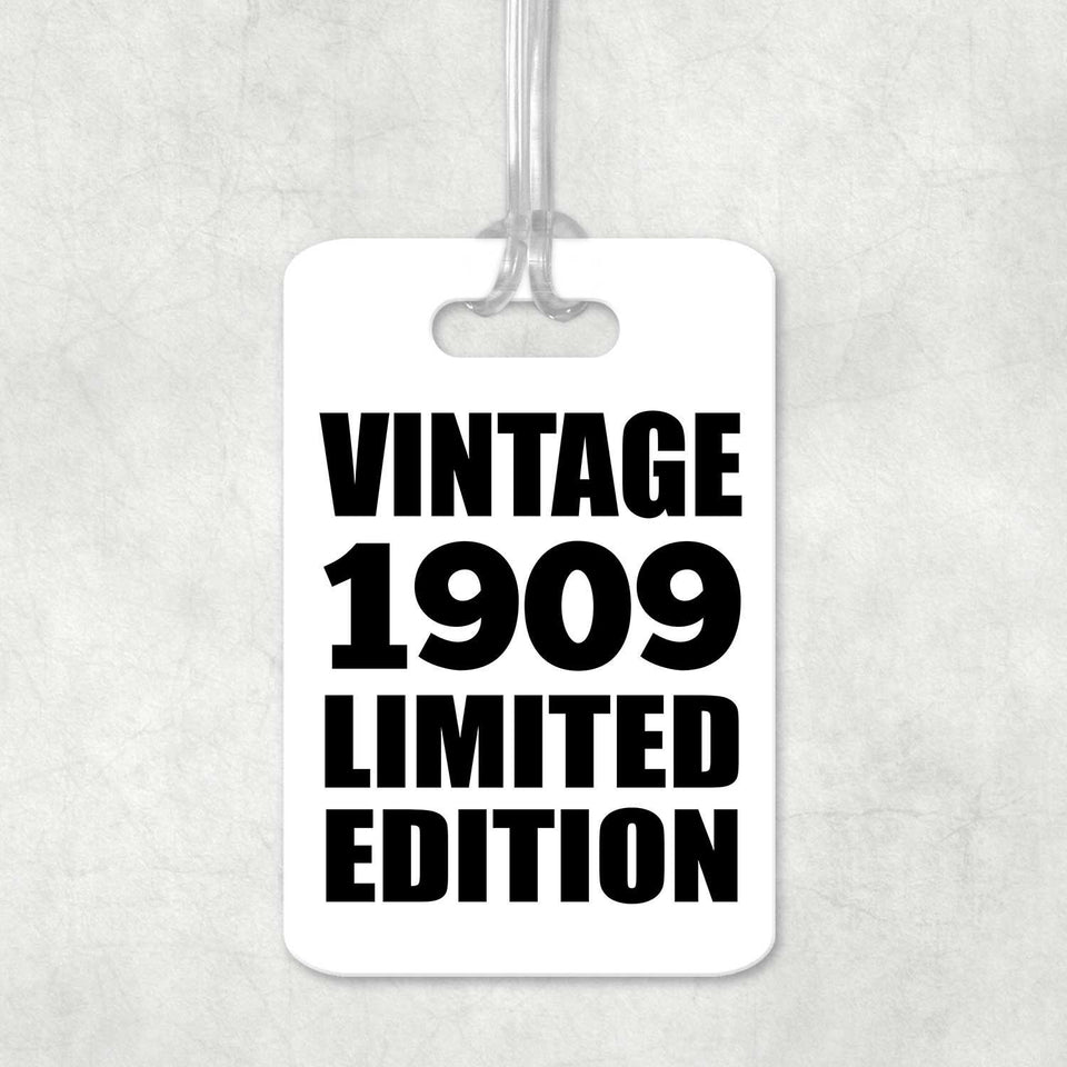 115th Birthday Vintage 1909 Limited Edition - Luggage Bag Tag