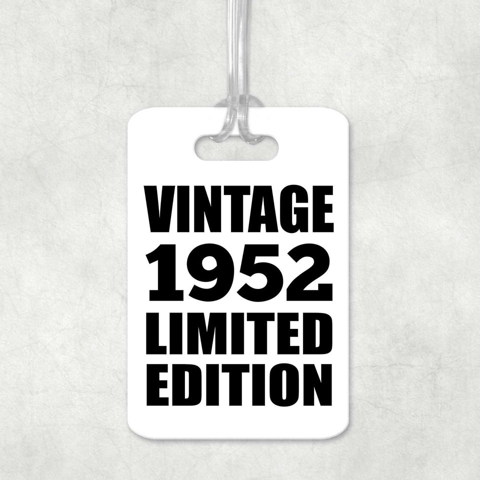 72nd Birthday Vintage 1952 Limited Edition - Luggage Bag Tag