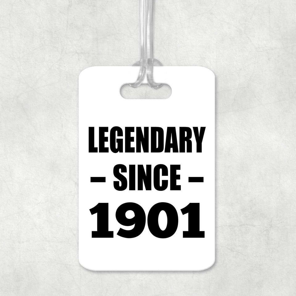 123rd Birthday Legendary Since 1901 - Luggage Bag Tag