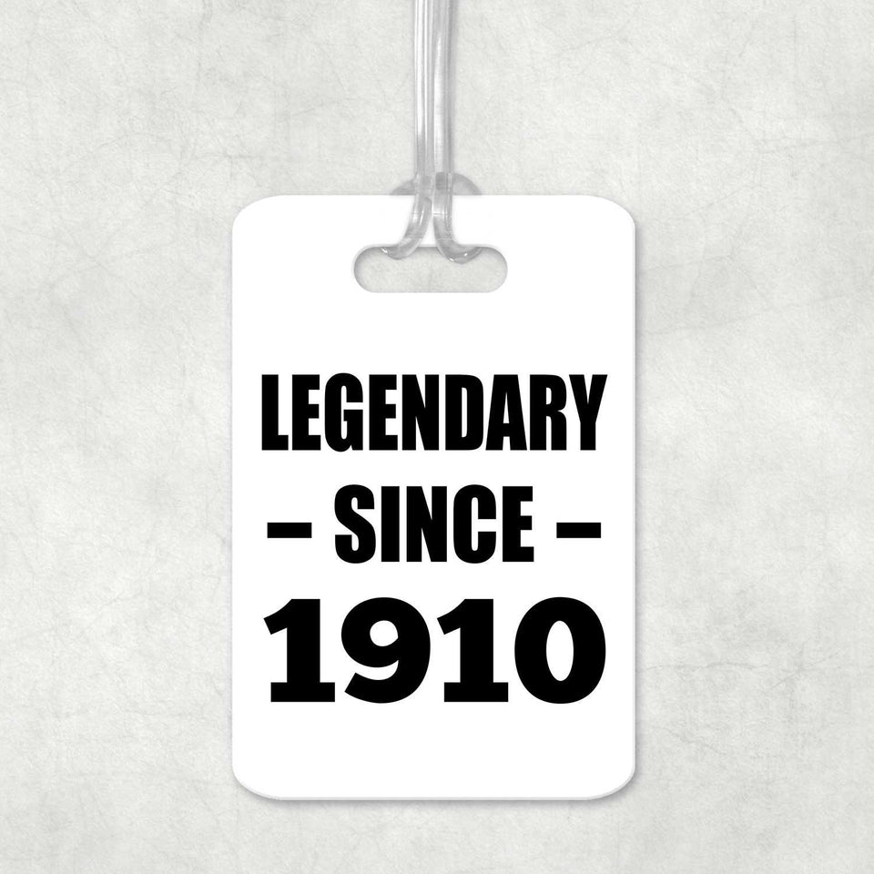 114th Birthday Legendary Since 1910 - Luggage Bag Tag