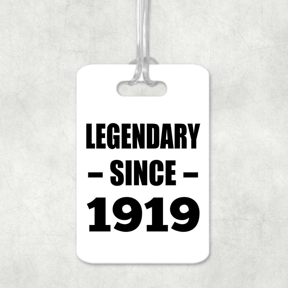 105th Birthday Legendary Since 1919 - Luggage Bag Tag