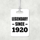 104th Birthday Legendary Since 1920 - Luggage Bag Tag