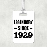 95th Birthday Legendary Since 1929 - Luggage Bag Tag