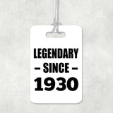 94th Birthday Legendary Since 1930 - Luggage Bag Tag