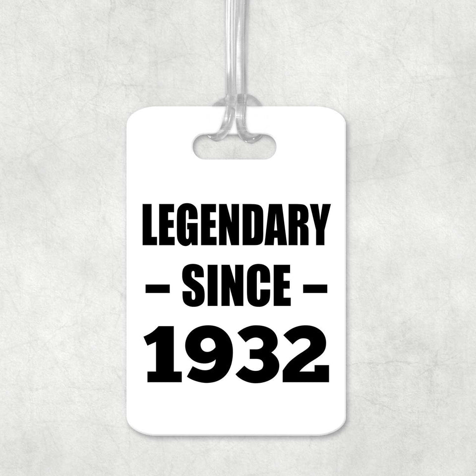 92nd Birthday Legendary Since 1932 - Luggage Bag Tag