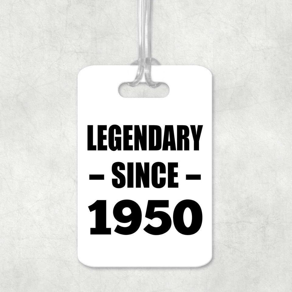 74th Birthday Legendary Since 1950 - Luggage Bag Tag