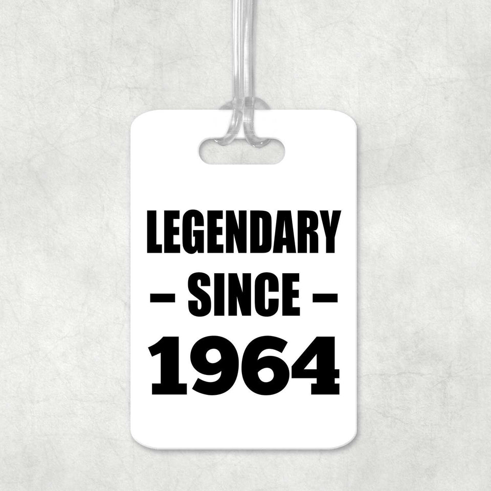 60th Birthday Legendary Since 1964 - Luggage Bag Tag