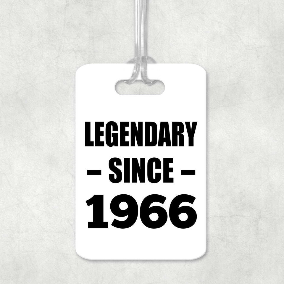 58th Birthday Legendary Since 1966 - Luggage Bag Tag