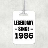 38th Birthday Legendary Since 1986 - Luggage Bag Tag
