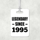 29th Birthday Legendary Since 1995 - Luggage Bag Tag