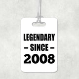 16th Birthday Legendary Since 2008 - Luggage Bag Tag