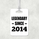 10th Birthday Legendary Since 2014 - Luggage Bag Tag